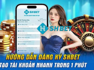 hướng dẫn đăng ký shbet